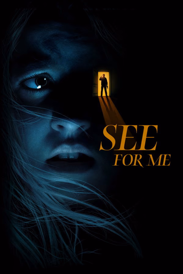 Benim için Gör - See For Me (2022)