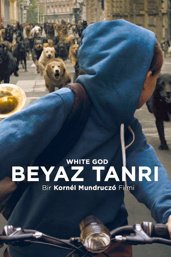 Beyaz Tanrı - White God (2014)