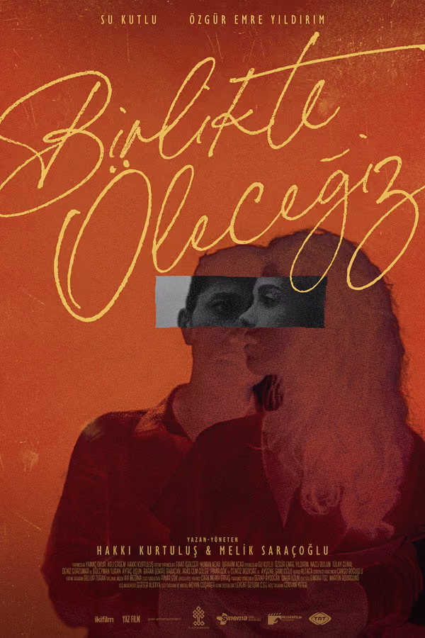 Birlikte Öleceğiz (2021)
