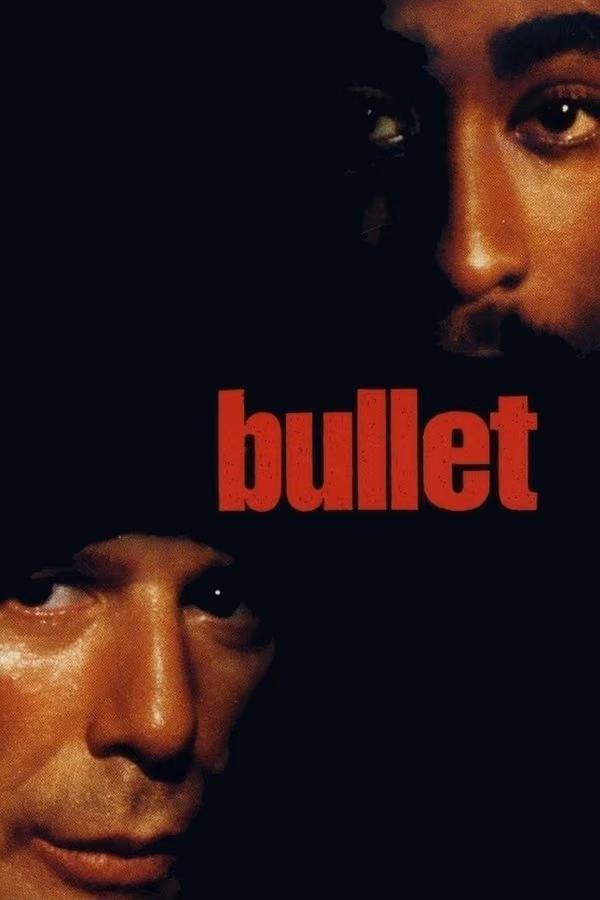 Bullet - Auge um Auge (1996)