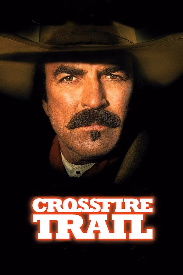 Çapraz Ateş - Crossfire Trail (2001)