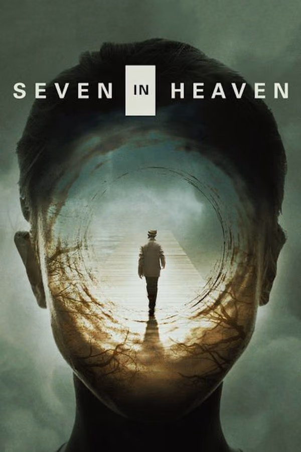 Cennette Yedi Dakika - Seven In Heaven (2018)