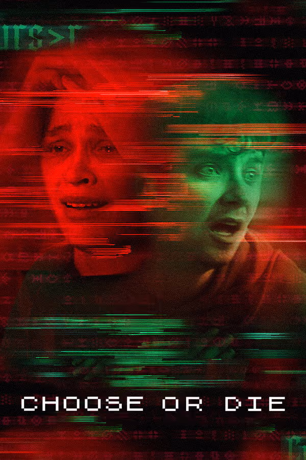 Choose or Die (2022)