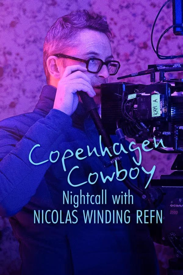 Copenhagen Cowboy: I neonlyset med Nicolas Winding Refn (2023)