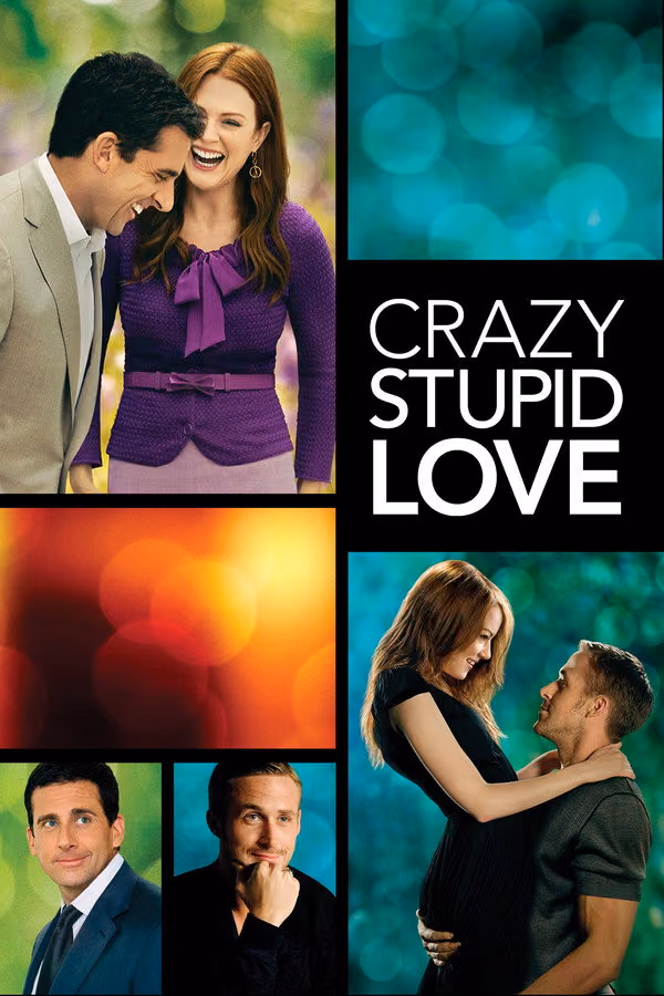 Crazy, Stupid, Love. (2011)