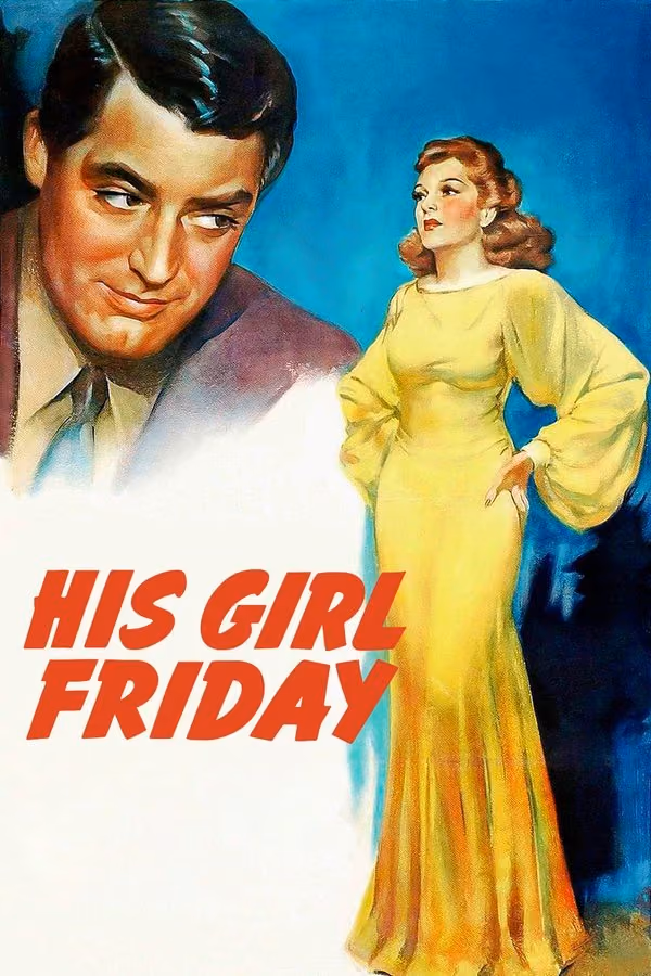 Cuma Kızı - His Girl Friday (1940)