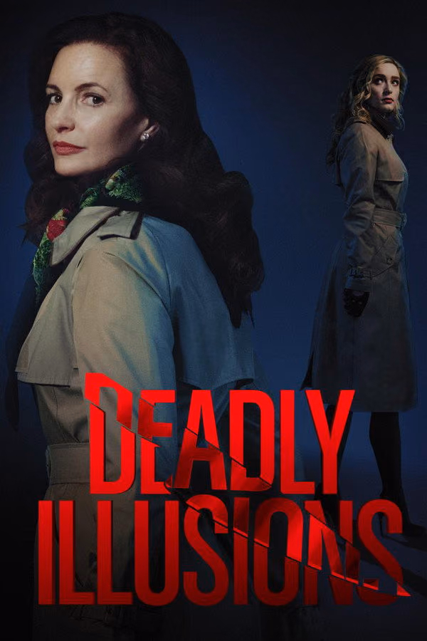 Deadly Illusions (2021)