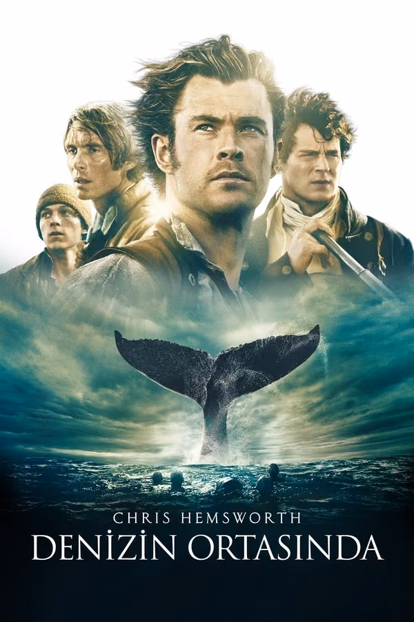 Denizin Ortasında - The Heart Of The Sea (2015)