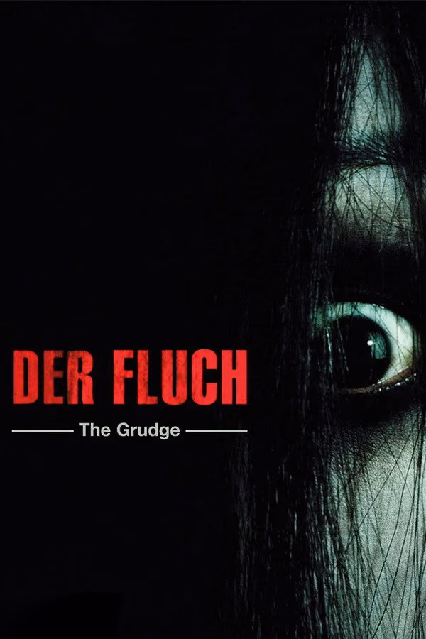 Der Fluch - The Grudge (2004)