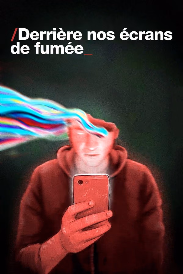 Derrière nos écrans de fumée - The social Dilemma (2020)