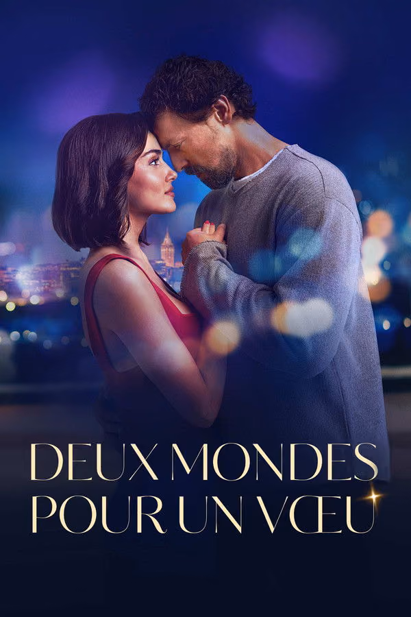 Deux mondes pour un vœu - İki Dünya Bir Dilek (2025)