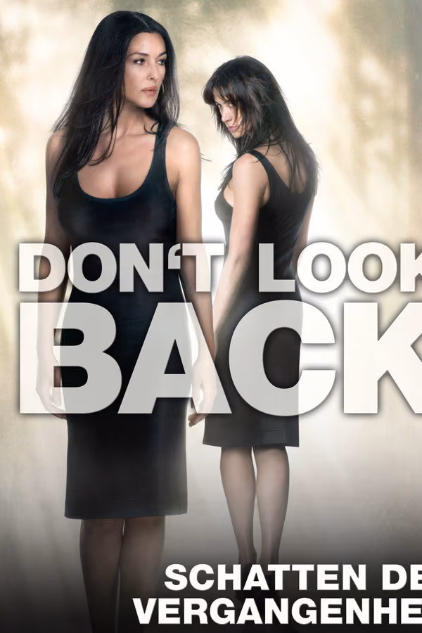 Don't Look Back - Schatten der Vergangenheit (2009)