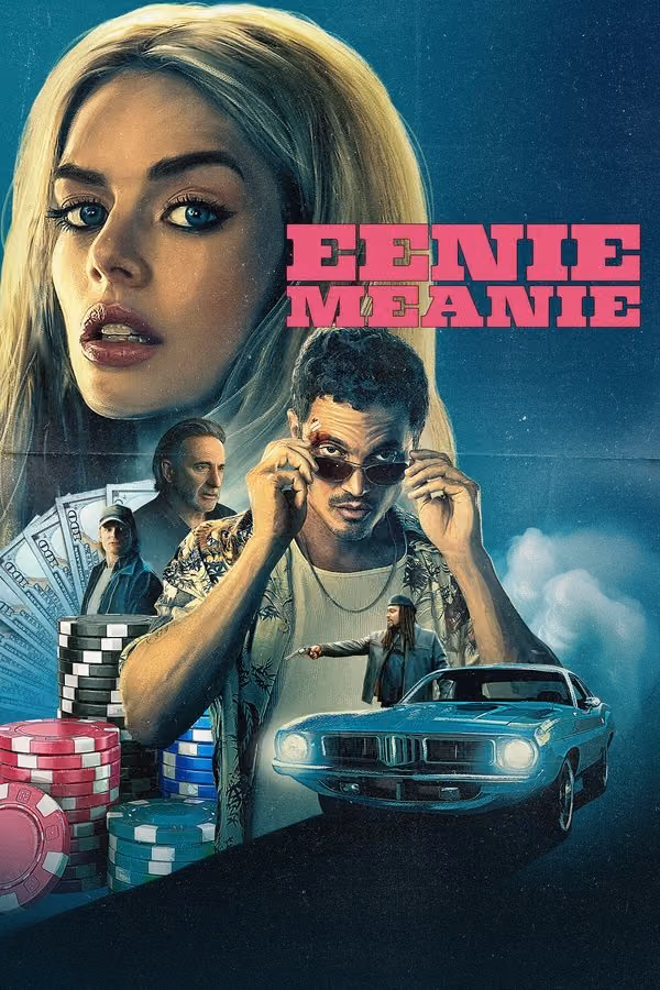 Eenie Meanie (2025)