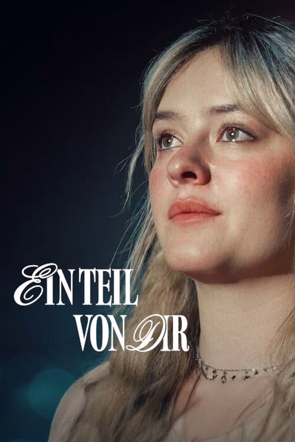 Ein Teil von dir - A Part of You (2024)