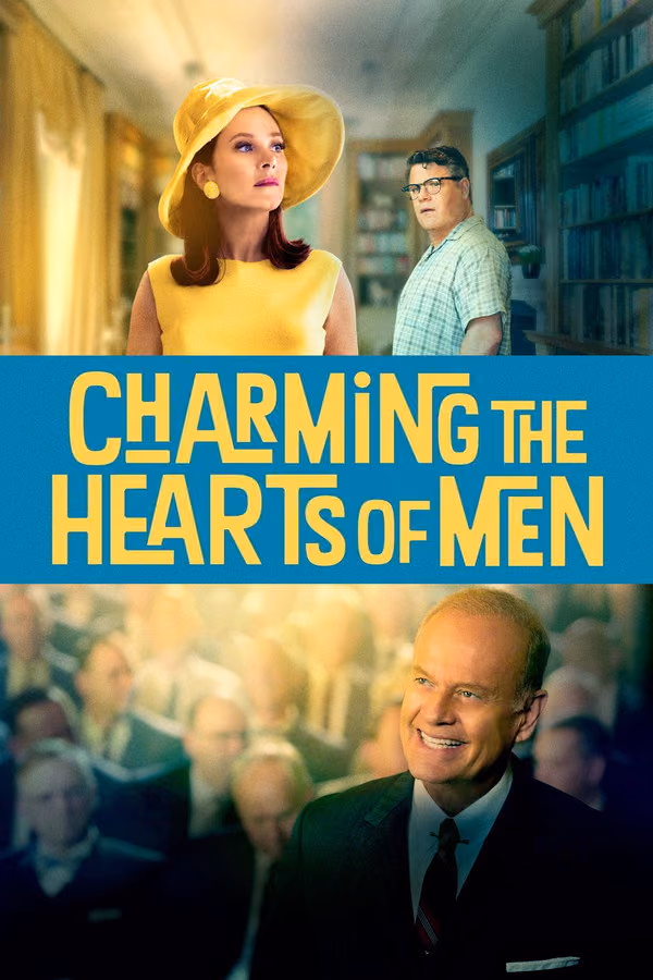 Erkeklerin Kalbini Çalmak - Charming The Hearts Of Men (2021)