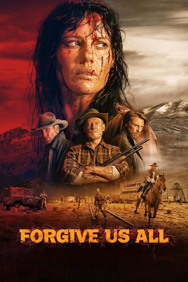 Forgive Us All (2025)