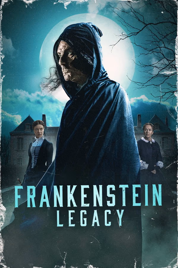 Frankenstein: Legacy (2024)