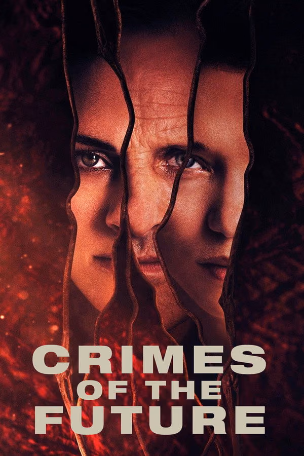 Geleceğin Suçları - Crimes of the Future (2022)