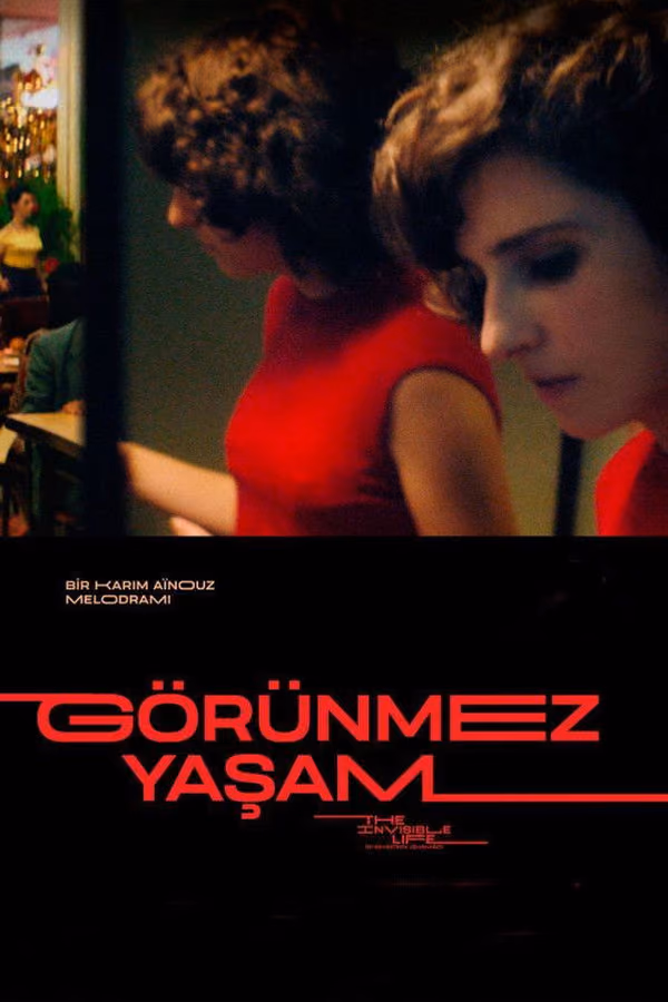 Görünmez Yaşam (2019)