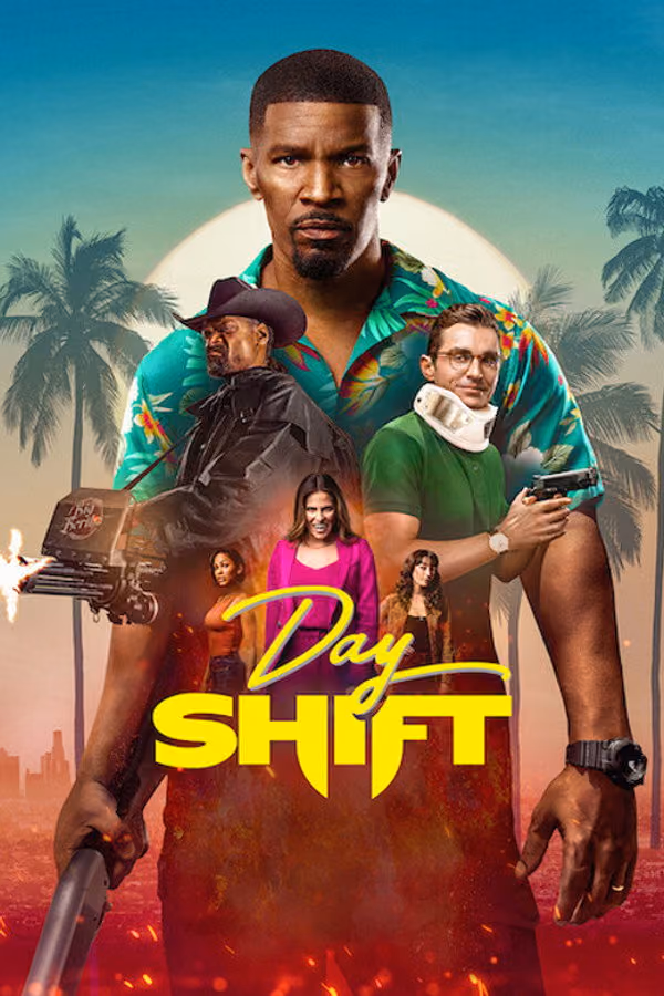 Gündüz Vardiyası - Day Shift (2022)