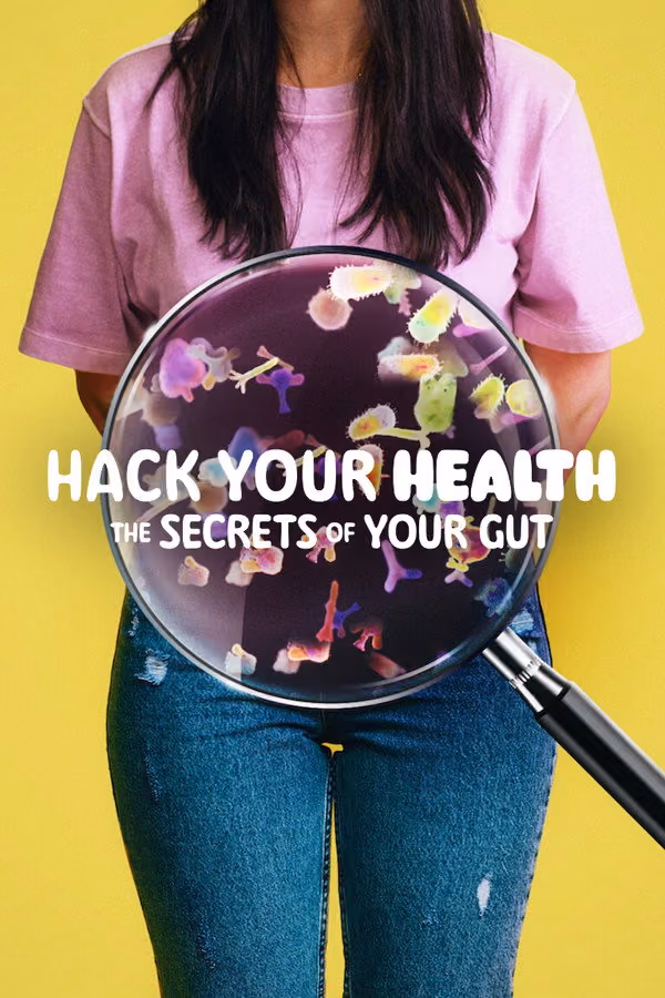 Hack Your Health: Die Geheimnisse unserer Verdauung (2024)