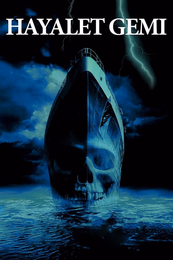 Hayalet Gemi - Ghost Ship (2002)