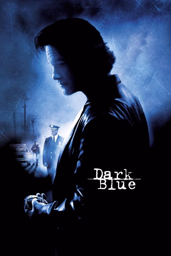 Hesaplaşma - Dark Blue (2002)