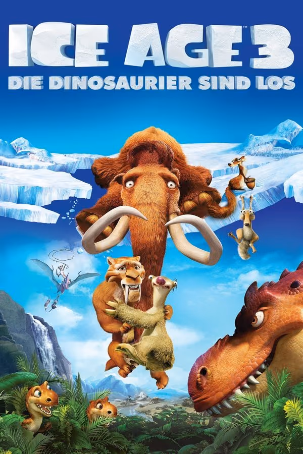Ice Age 3 – Die Dinosaurier sind los (2009)