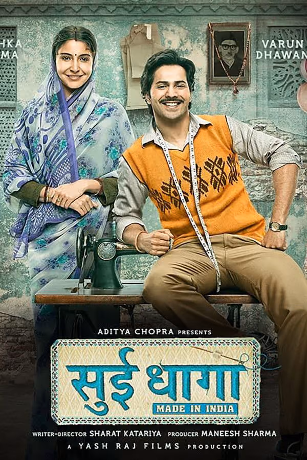 İğne İplik - Sui Dhaaga Made In India (2018)