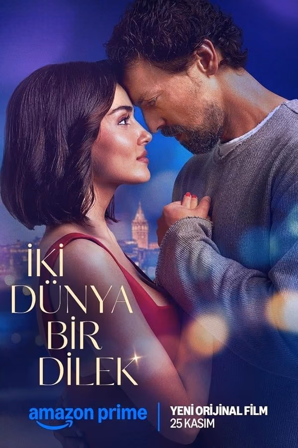 İki Dünya Bir Dilek (2025)