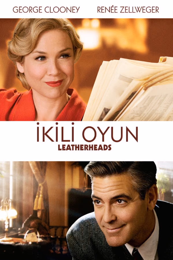 İkili Oyun - Leatherheads (2008)