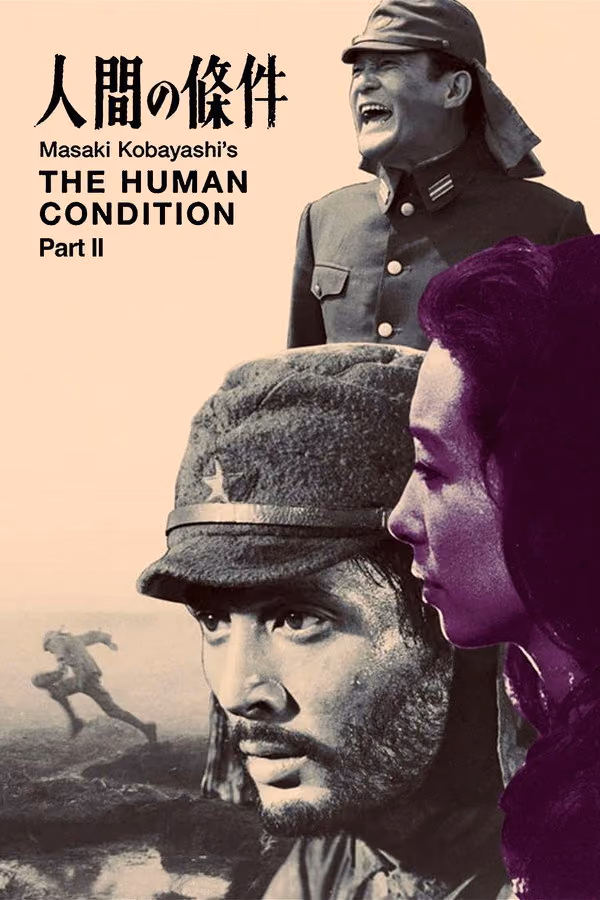 İnsan Manzaraları II - The Human Condition II: Road to Eternity (1959)