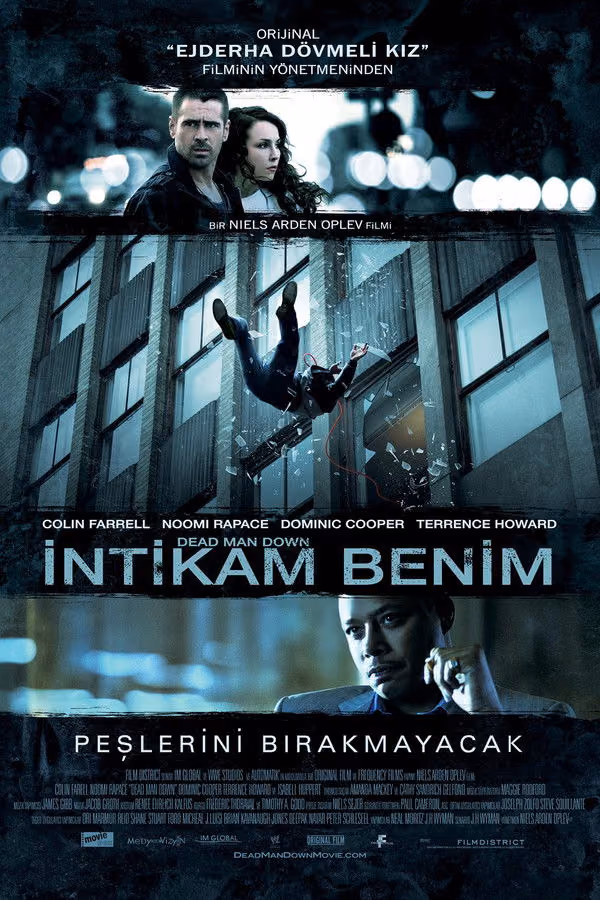 İntikam Benim - Dead Man Down (2013)
