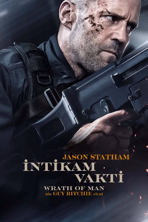 İntikam Vakti - Wrath of Man (2021)