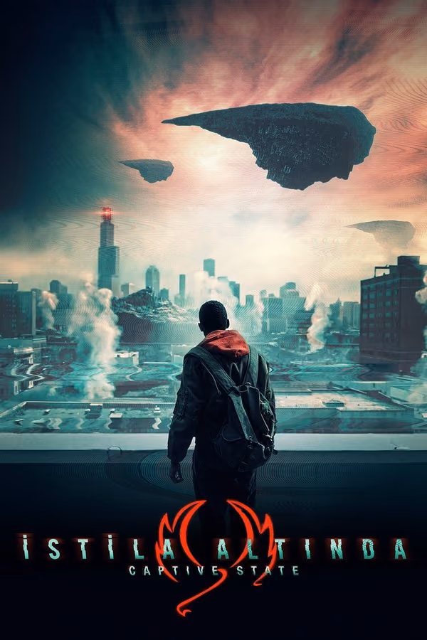 İstila Altında - Captive State (2019)