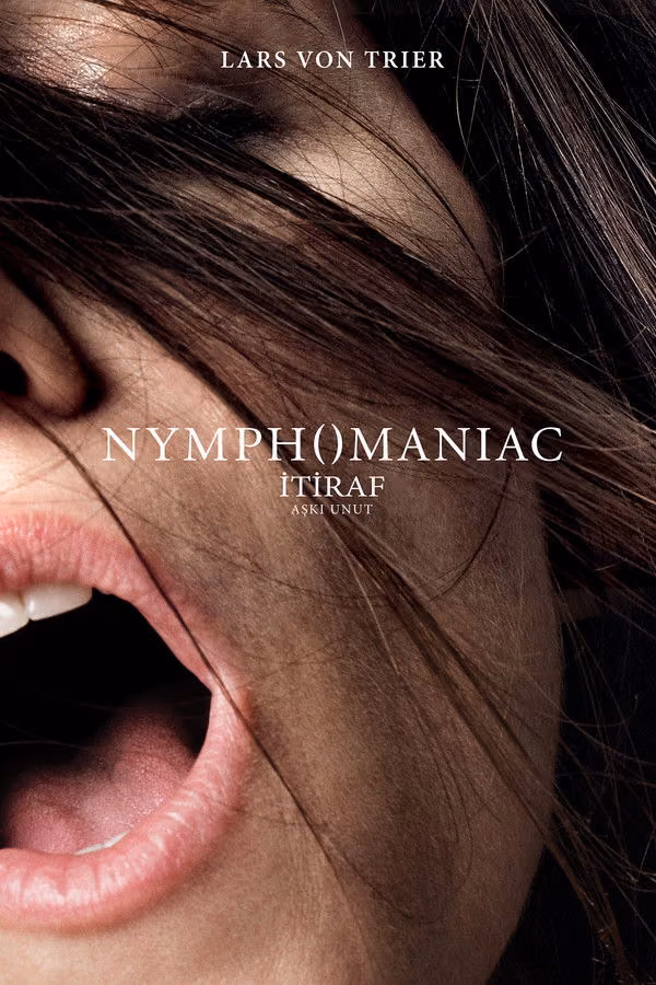 İtiraf - Nymphomaniac (2013)