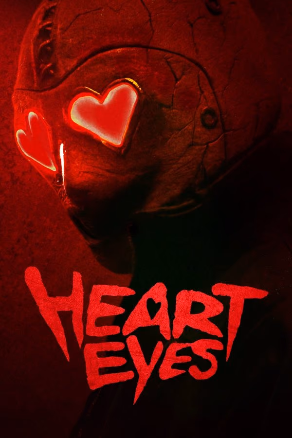 Kalp Gözleri - Heart Eyes (2025)