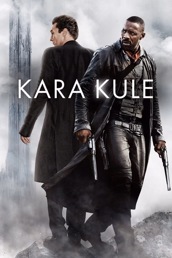 Kara Kule - The Dark Tower (2017)