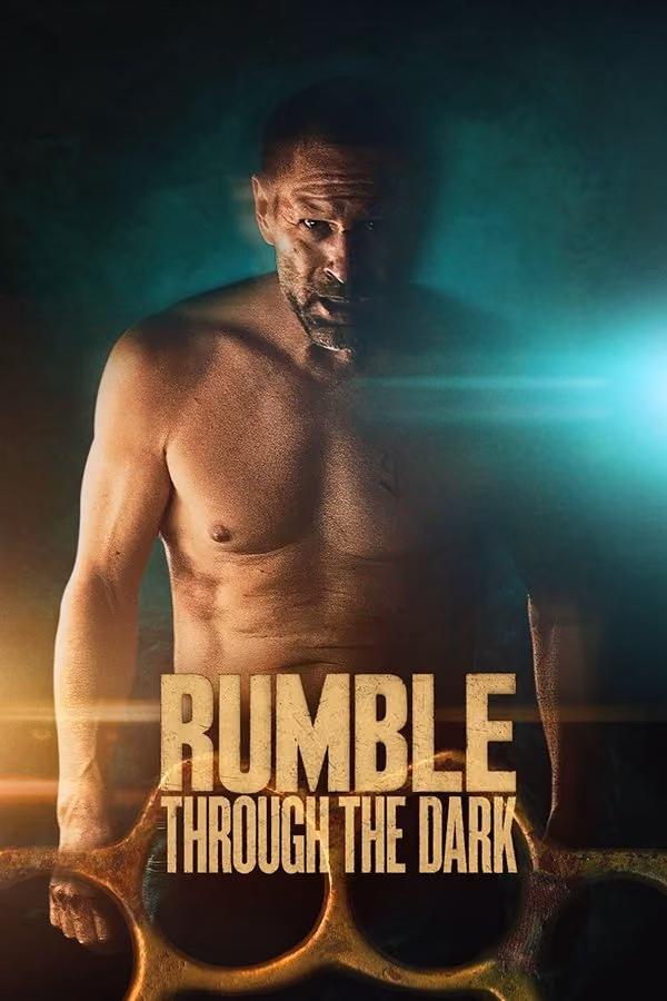 Karanlıkta Gürültü - Rumble Through the Dark (2023)