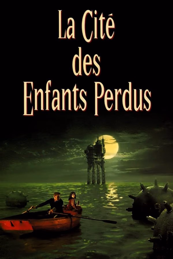 Kayıp Çocuklar Şehri - La Cito Des Enfants Perdus (1995)