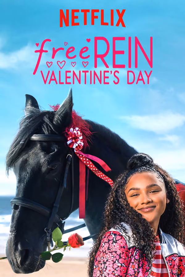 Kendini Özgür Bırak: Sevgililer Günü - Free Rein: Valentine's Day (2019)