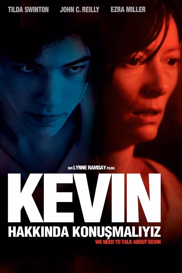 Kevin Hakkında Konuşmalıyız - We Need to Talk About Kevin (2011)