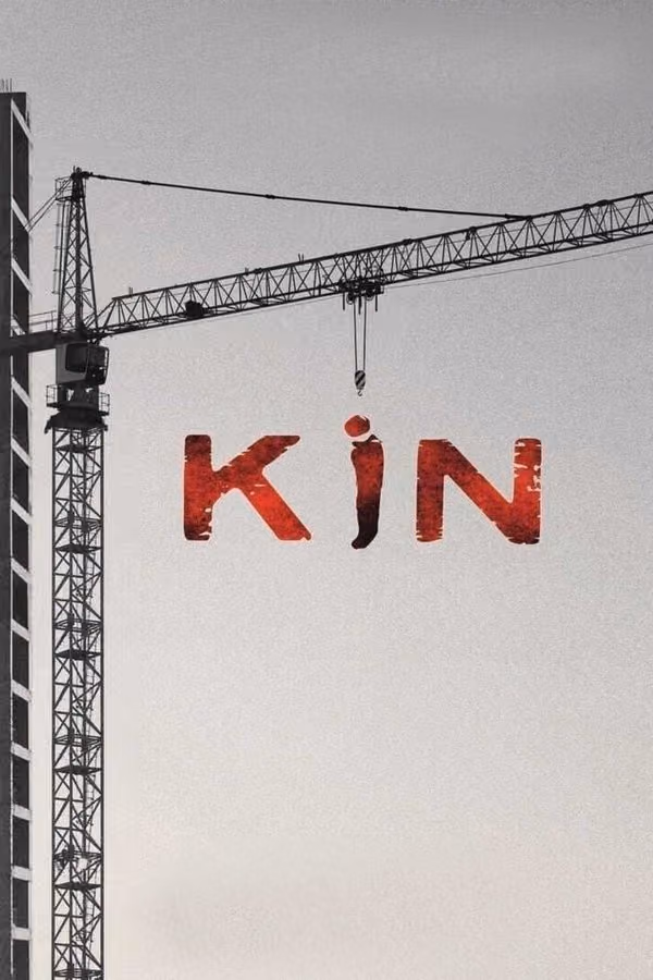 Kin (2021)