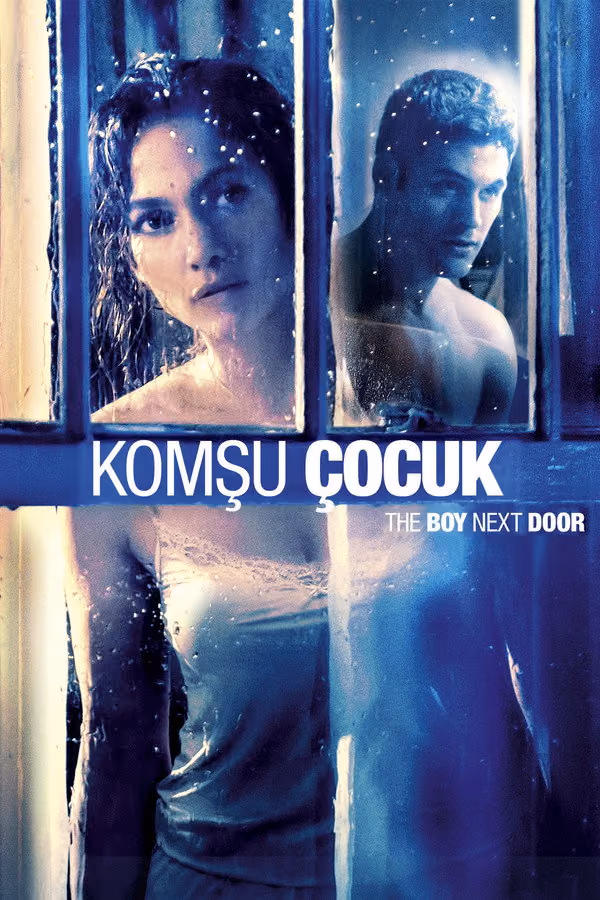 Komşu Çocuk - The Boy Next Door (2015)