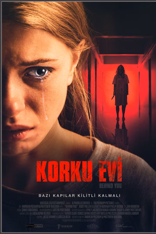 Korku Evi - Behind You (2020)
