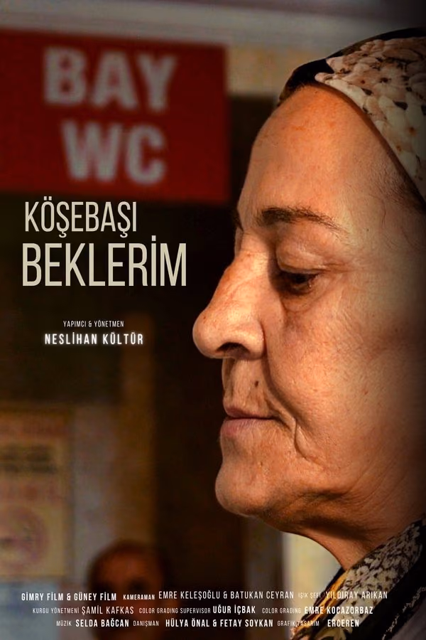 Köşe Başı Beklerim (2022)