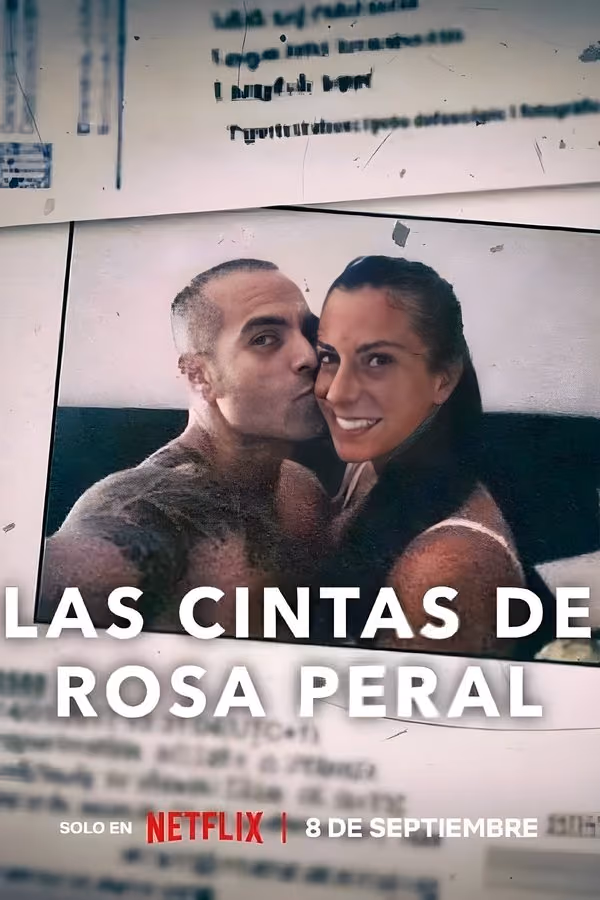 Las cintas de Rosa Peral - Rosa Peral's Tapes (2023)