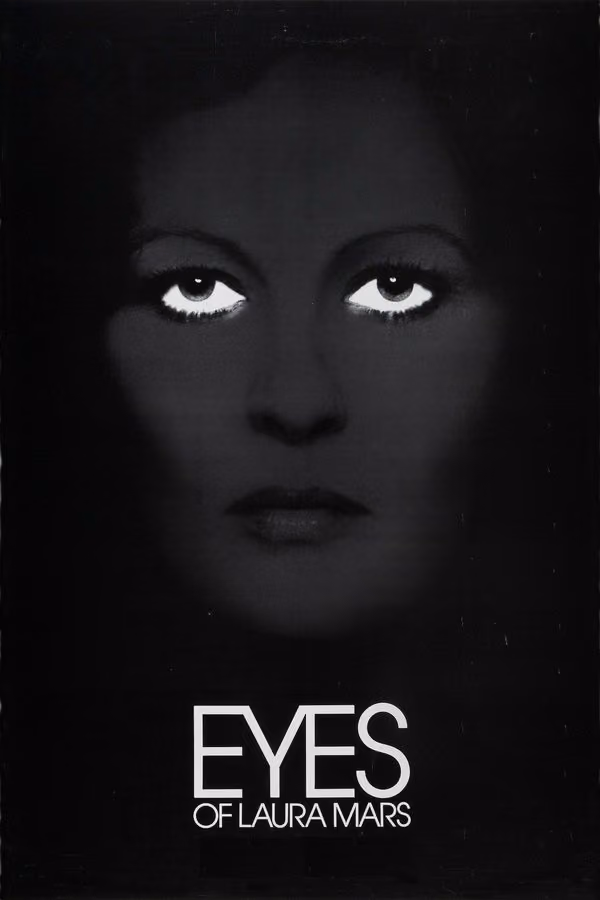 Laura Mars'ın Gözleri - Eyes of Laura Mars (1978)