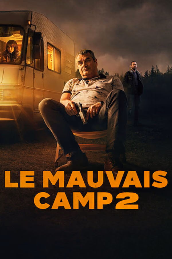Le Mauvais Camp 2 (2024)