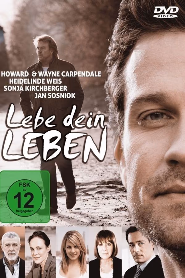 Lebe dein Leben (2012)